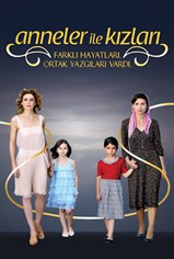 Anneler ile Kızları son bölüm izle