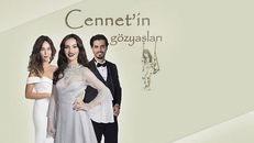 Cennetin Gözyaşları 12.Bölüm izle