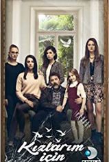 Kızlarım için son bölüm izle