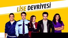 Lise Devriyesi 7.Bölüm izle