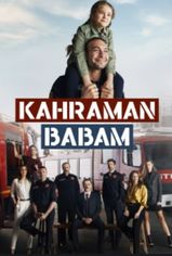 Kahraman Babam son bölüm izle