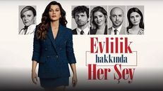 Evlilik Hakkında Her Şey 10.Bölüm izle