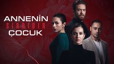 Annenin Sırrıdır Çocuk 3.Bölüm izle