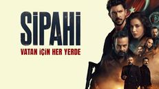 Sipahi 3.Bölüm izle