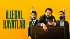 İllegal Hayatlar izle