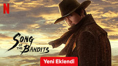 Song of the Bandits 1.Sezon 8.Bölüm izle