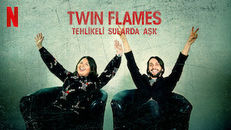 Escaping Twin Flames 1.Sezon 2.Bölüm izle