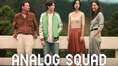 Analog Squad 1.Sezon 6.Bölüm izle