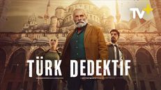 Türk Dedektif 1.Sezon 2.Bölüm izle