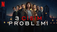 3 Body Problem 1.Sezon 5.Bölüm izle