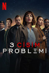 3 Body Problem son bölüm ve eski bölümleri buradadan izleyebilirsin!