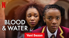 Blood & Water 4.Sezon 1.Bölüm izle