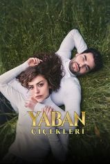 Yaban Çiçekleri son bölüm izle