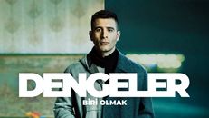 Dengeler: Biri Olmak 1.Sezon 5.Bölüm izle