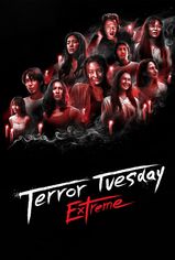 Terror Tuesday: Extreme son bölüm ve eski bölümleri buradadan izleyebilirsin!