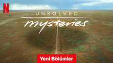 Unsolved Mysteries 5.Sezon 1.Bölüm izle